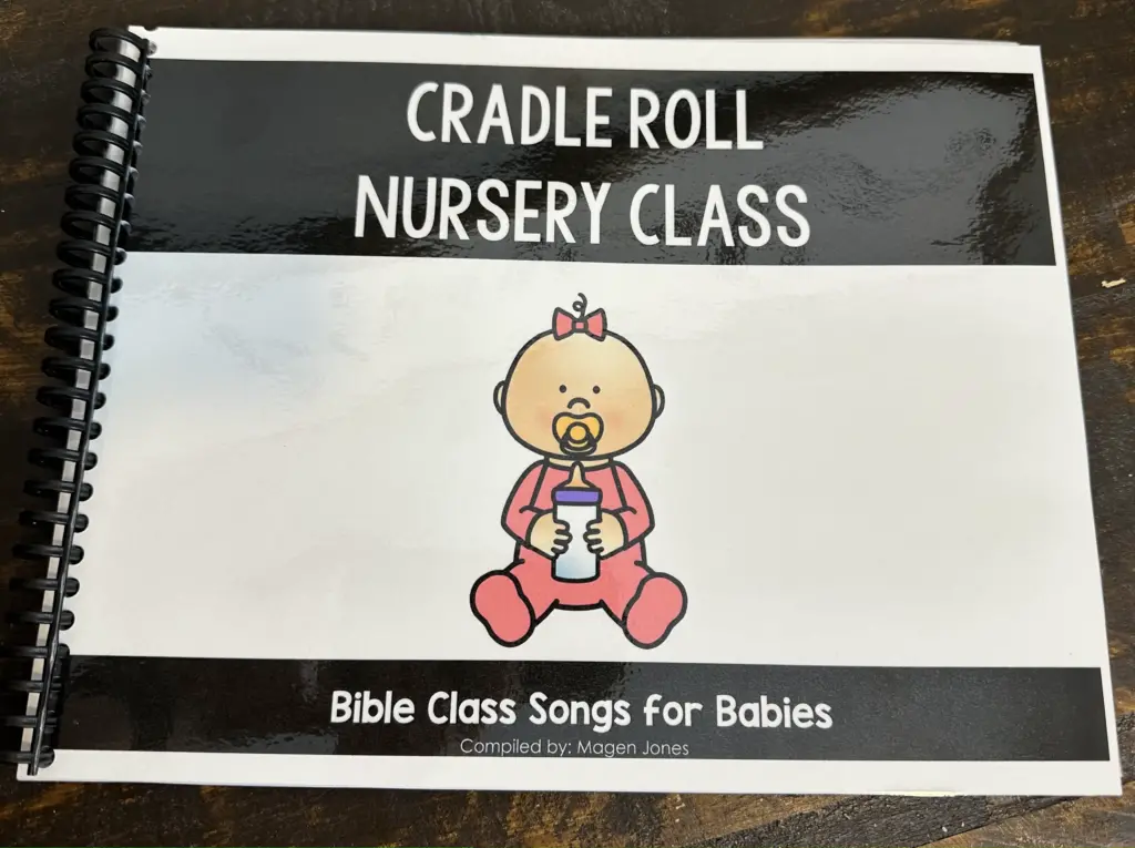 Cradle Roll Nursery Songs Book