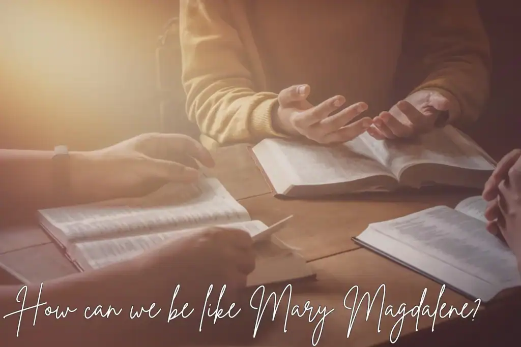 lessons about Mary Magdalene